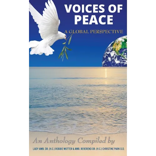 Voices of Peace: A Global Perspective