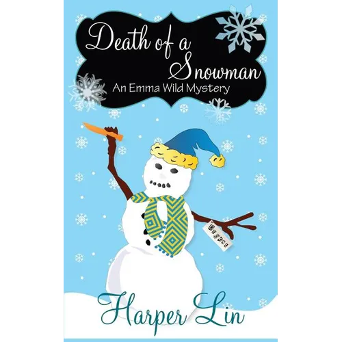 Death of a Snowman