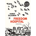 Freedom Hospital: A Syrian Story