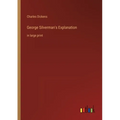 George Silverman's Explanation: in large print