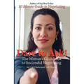 Dare to Ask: The Woman's Guidebook to Successful Negotiating