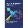 Trends in Assessment: Ideas, Opportunities, and Issues for Higher Education