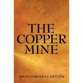 The Copper Mine