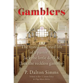 Gamblers: The tested and tried life of a pastor Vs. Jack the little devil & Jack the reckless gambler