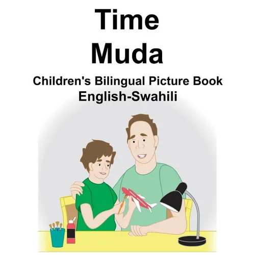 English-Swahili Time/Muda Children's Bilingual Picture Book