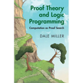 Proof Theory and Logic Programming
