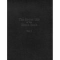 The Secret Life of the Blank Book: Volume 1