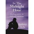 In The Midnight Hour: finding power in difficult emotions