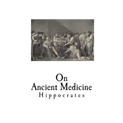 On Ancient Medicine