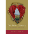 Our Secret Territory