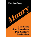 Maury: The Story of an American Pop Culture Institution