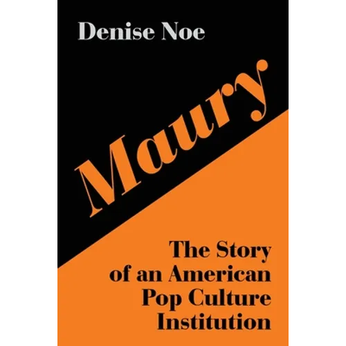 Maury: The Story of an American Pop Culture Institution