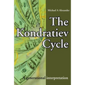 The Kondratiev Cycle: A generational interpretation