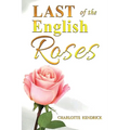 Last of the English Roses