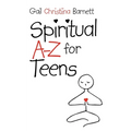 Spiritual A-Z for Teens