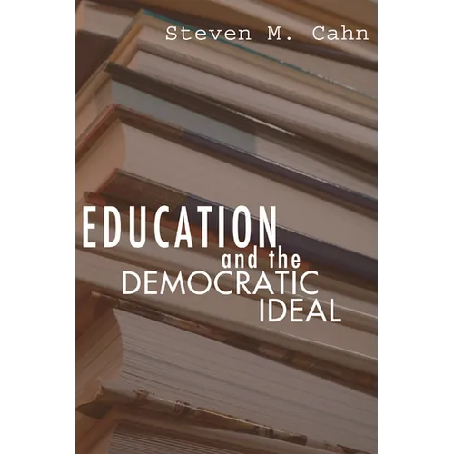 Education and the Democratic Ideal
