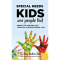 Special Needs Kids Are People Too