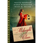 On a Midnight Clear: A 3-in-1 Christmas Novella Collection