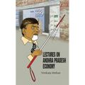Lectures on Andhra Pradesh Economy