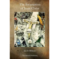 The Incarnation of Jesus Christ