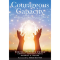 Courageous Capacity: Designing Systems and Developing Skills with Adult Learners (Strategies for Supporting Adult Learners in PLC Teams)