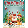 Christmas Alphabet Dot to Dot Activity Book: Christmas Alphabet Letter Tracing & Coloring Book ✨❄️