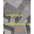 Language of Architecture: 26 Principles Every Architect Should Know