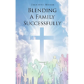 Blending A Family Successfully