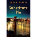 Substitute Me