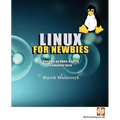 Linux for Newbies - Become an Open-Source Computer Hero