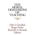 The Moral Dimensions of Teaching