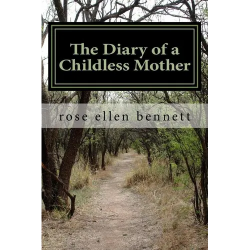 The diary of a childless mother