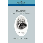Haydn: His Life and Times
