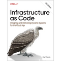 Infrastructure as Code: Designing and Delivering Dynamic Systems for the Cloud Age
