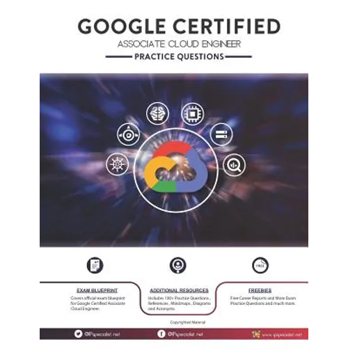 Google Certified Associate Cloud Engineer Practice Questions: 200+ Questions