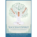 Success and The Spirit: An Aquarian Path to Abundance