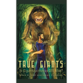 True Giants: Is Gigantopithecus Still Alive?