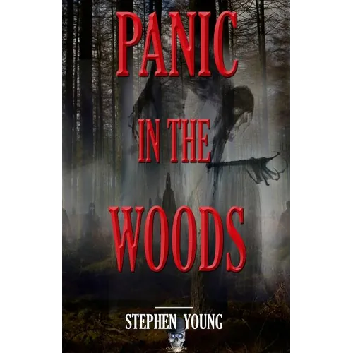 Panic in the Woods