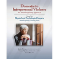 Domestic to Interpersonal Violence