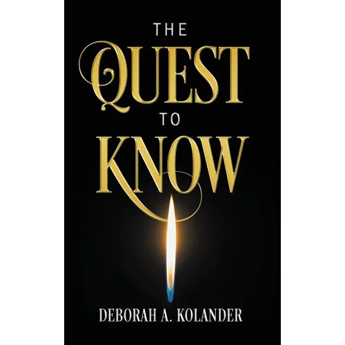 The Quest to Know