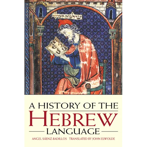 A History of the Hebrew Language