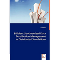 Efficient Synchronized Data Distribution Management in Distributed Simulations