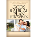 God's Radical Plan for Wives
