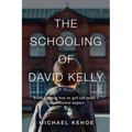 The Schooling of David Kelly