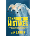 Confronting Mistakes: Lessons from the Aviation Industry When Dealing with Error