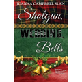Shotgun, Wedding, Bells: Book #11 in the Kiki Lowenstein Mystery Series