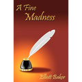 A Fine Madness