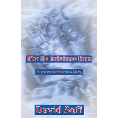 After the Ambulance Stops - Paperback