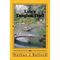 Life's Tangled Trail