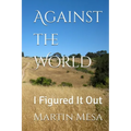 Against the World